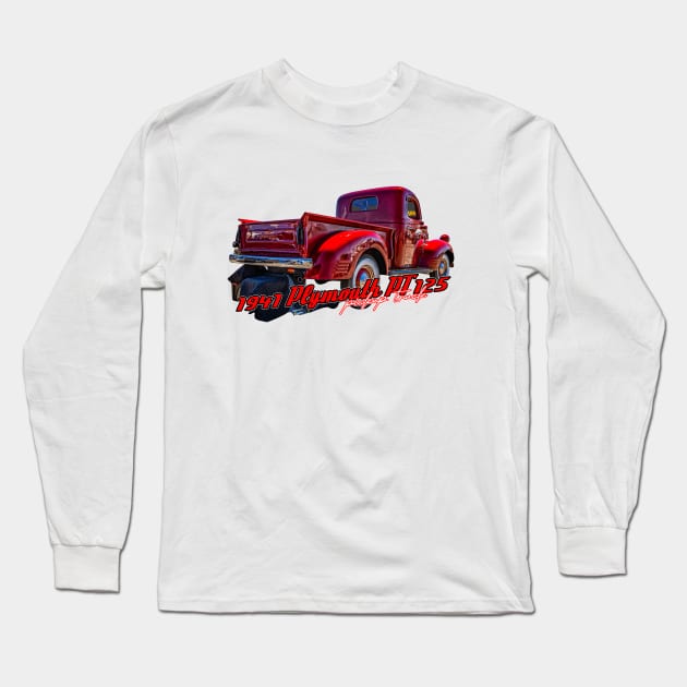 1941 Plymouth PT125 Pickup Truck Long Sleeve T-Shirt by Gestalt Imagery